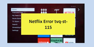 netflix error 115