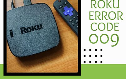 roku error code 009