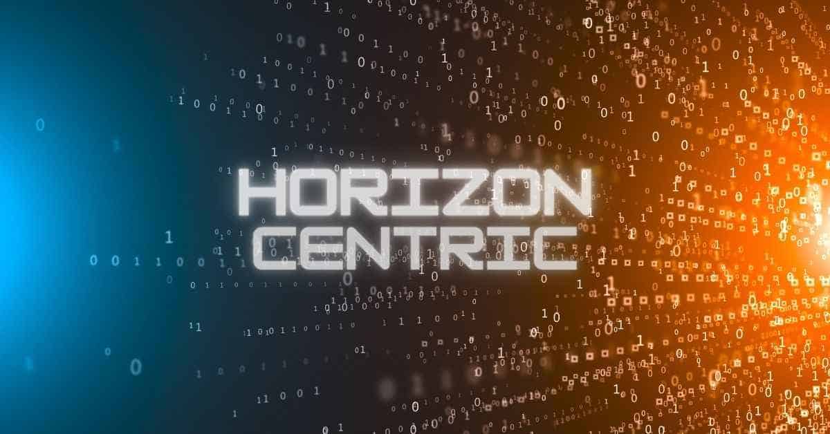 What is Horizon Centric