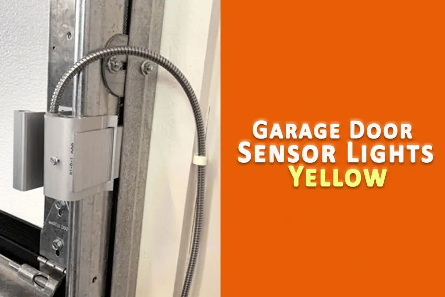 Yellow light blinking on Garage Door Sensor