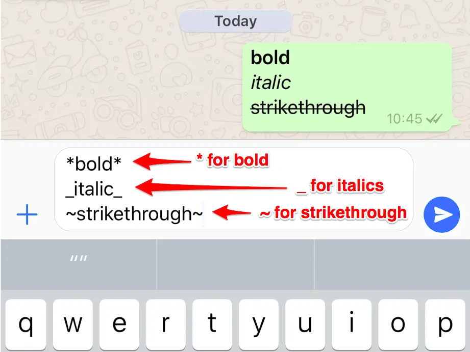 use Italics and strikethrough on WhatsApp