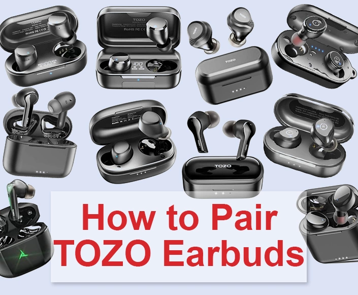how to pair Tozo Earbuds